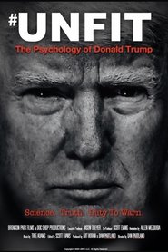 Unfit: The Psychology of Donald Trump постер