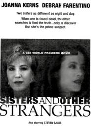 Full Cast of Sisters and Other Strangers