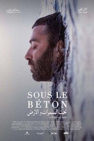 Affiche de Sous le béton