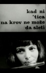 Poster When Not Even a Bird Can Land on a Roof 1970