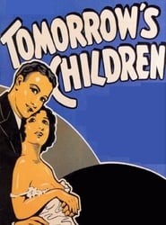 SeE Tomorrow's Children film på nettet