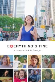 Poster Everything's Fine: A Panic Attack in D Major