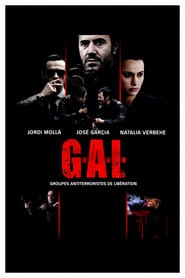GAL - Groupe Antiterroriste de Libération film en streaming