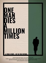Poster One Man Dies a Million Times 2019
