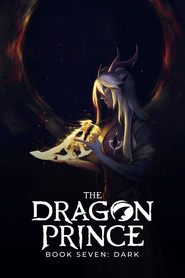 The Dragon Prince Book 7: Dark 8