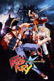 Fatal Fury: The Motion Picture постер