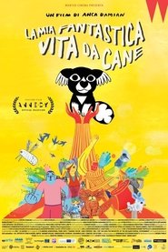 La mia fantastica vita da cane) La mia fantastica vita da cane (2020)