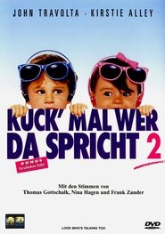 Kuck’ mal wer da spricht 2