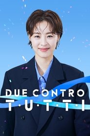 Due contro tutti Due contro tutti