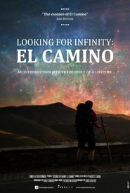 Poster Looking for Infinity: El Camino 2017