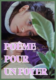 Po&egrave;me pour un foyer (2025)