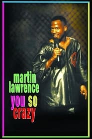 Poster Martin Lawrence: You So Crazy