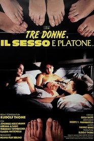 Tre donne, il sesso e Platone) Tre donne, il sesso e Platone (1989)