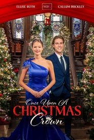 Once Upon A Christmas Crown) Once Upon A Christmas Crown ()