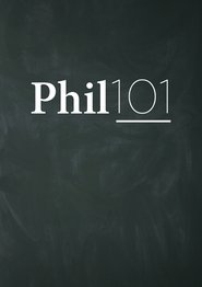 Poster Phil 101 - Season 1 Episode 6 : Episode 6 2017