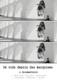 Há vida depois das marquises