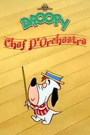 Droopy Chef D'Orchestre streaming