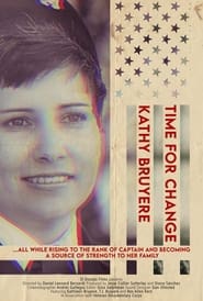 Poster Time for Change: The Kathy Bruyere Story