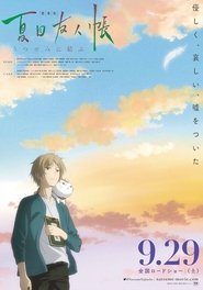 Natsume's Book of Friends The Movie: Tied to the Temporal World streaming af film Online Gratis På Nettet