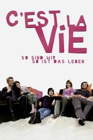 Poster C'est la vie - So sind wir, so ist das Leben