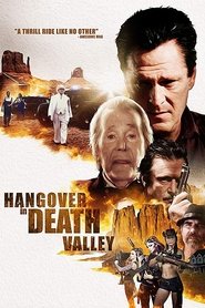 Hangover in Death Valley (2018) Hangover in Death Valley (2018)