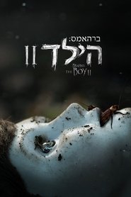 הילד 2 / Brahms: The Boy II לצפייה ישירה