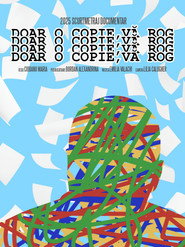 Doar o copie, vă rog