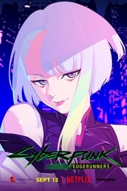 Cyberpunk: Ті, що біжать по краю постер