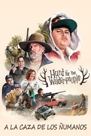 Hunt for the Wilderpeople, a la caza de los ñumanos Español