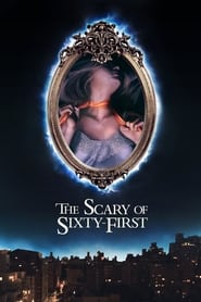 The Scary of Sixty-First en streaming