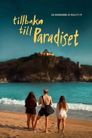 Dokument Inifrån: Tillbaka till Paradiset