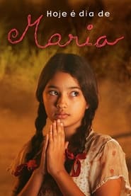 Hoje é Dia de Maria (2005)