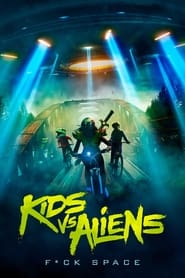 Kids vs. Aliens постер