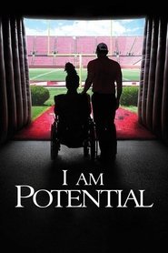 I Am Potential (2015) HD