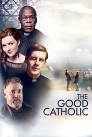 Poster The Good Catholic 2017