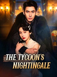 The Tycoon&rsquo;s Nightingale (2026)