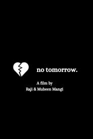 No Tomorrow (2022)