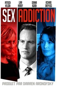 Voir Sex Addiction en streaming vf gratuit sur streamizseries.net site special Films streaming