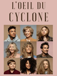 L'oeil du cyclone постер