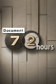 Document 72 Hours (2006)