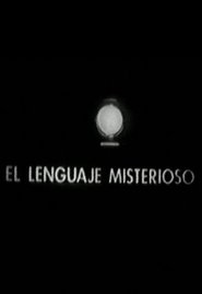 Poster El lenguaje misterioso 1984