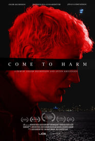 Come to Harm постер