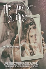 The Lady of Silence (2019)