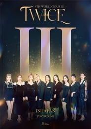 Poster TWICE 4TH WORLD TOUR III IN JAPAN