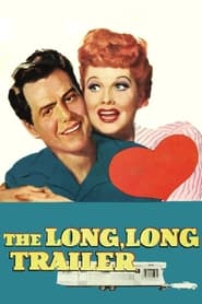 The Long, Long Trailer постер