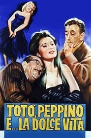 Totò, Peppino and... the Sweet Life 1961