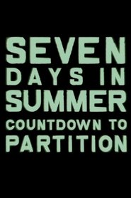 Poster Seven Days in Summer: Countdown to Partition 2017