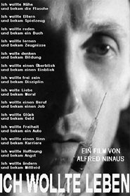 Ich wollte leben (2. Teil) 1994 Бесплатан неограничен приступ