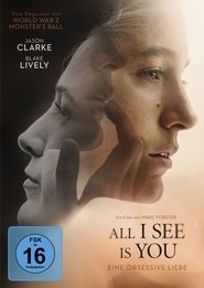 All I See Is You 2017 Stream German HD