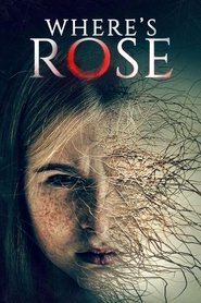 Where’s Rose) Where’s Rose (2022)